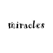 miracles