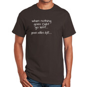 Mens Nothing Goes Right Gildan Slim Tee